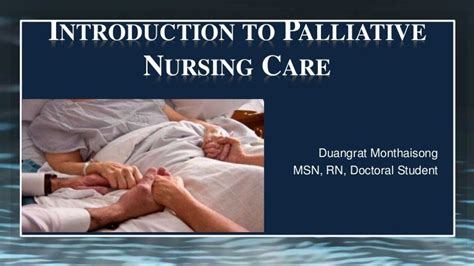 Introduction To Palliative Nursing Care