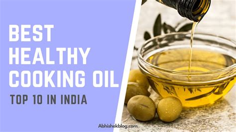 Top 5 Best Healthy Cooking Oil In India Best Cooking Oil 2020
