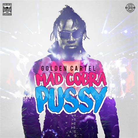 Pussy Raw By Mad Cobra Listen On Audiomack