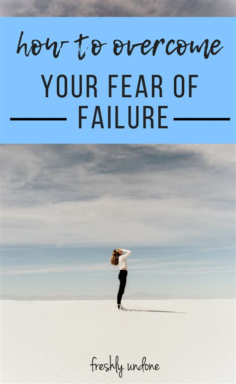 How To Overcome Your Fear Of Failure Overcoming Career Motivation