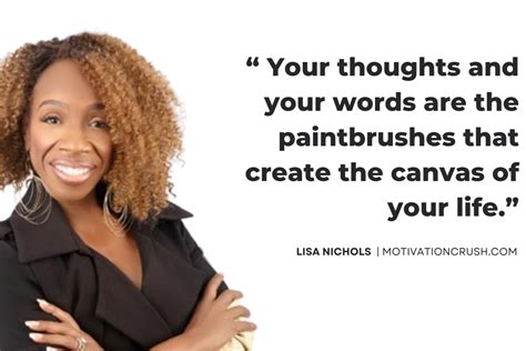 Empower Your Mind Lisa Nichols Top Motivational Quotes You Need To