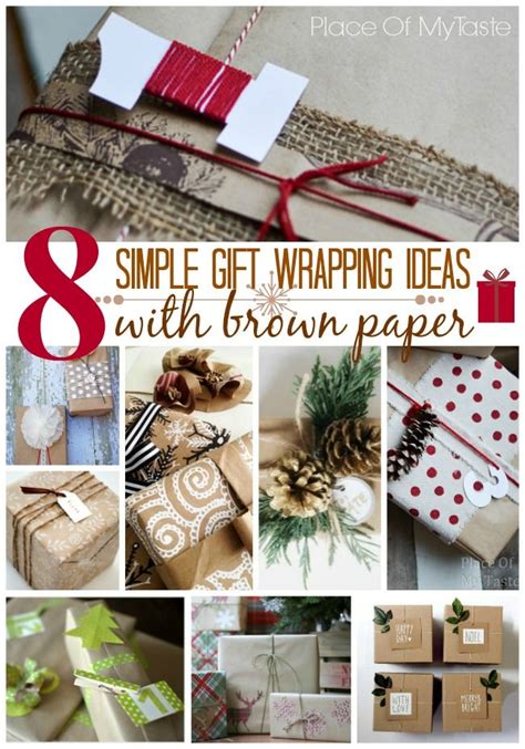 8 Simple T Wrapping Ideas With Brown Paper All Things Christmas