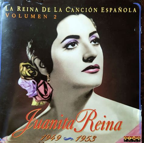 La Música Patrimonio Cultural De La Humanidad Juanita Reina ~ La Reina De La Canción Española