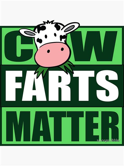 Cow Farts Matter Green New Deal Sticker For Sale By Savvyscribbler