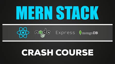 Mern Stack React Js Node Express Mongodb Crash Course Tutorial