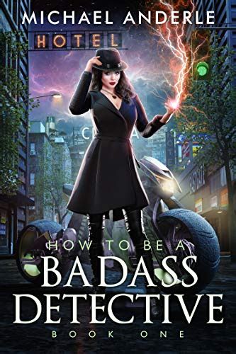 How To Be A Badass Detective Book One LMBPN Publishing