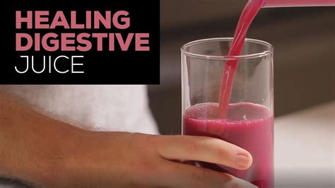 Healing Digestive Juice Youtube