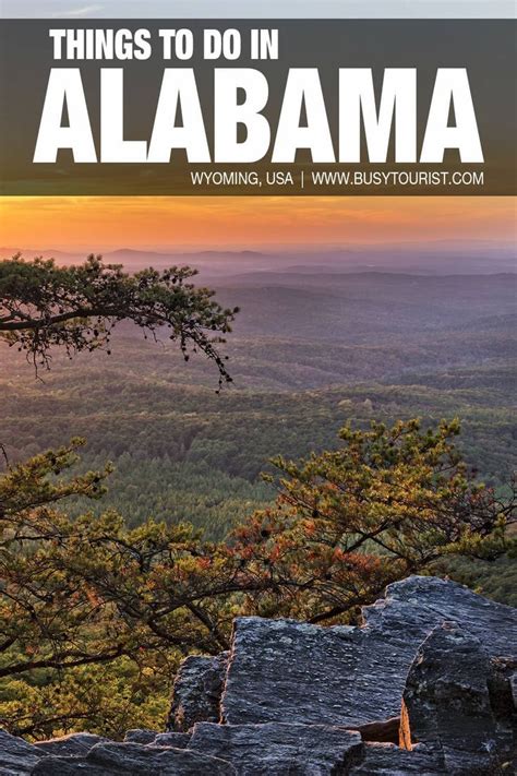 42 Fun Things To Do And Places To Visit In Alabama In 2022 Places To