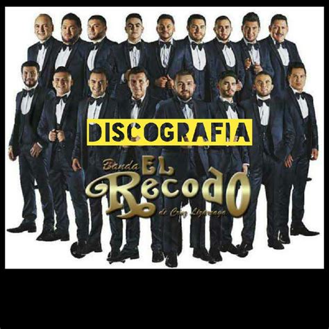 Banda El Recodo De Don Cruz Lizarraga Discografia Discografias