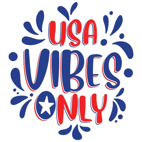 Usa Vibes Only Svg Usa Vibes Only Tshirt Svg Usa Vibes Only Shirt
