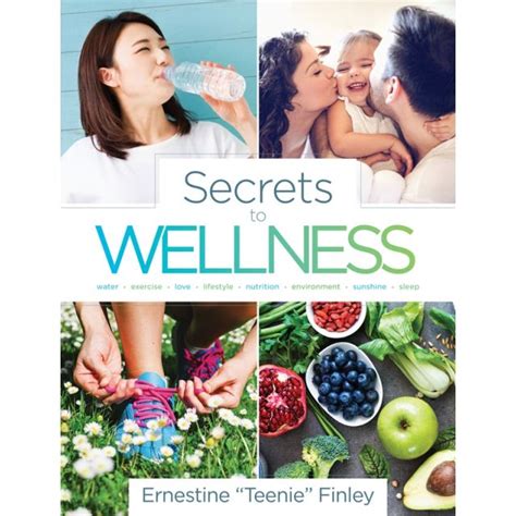 Health And Wellness Secrets That Will Change Your Life Edited By Mark