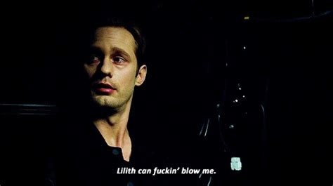 True Blood Quote About Lilith Cq