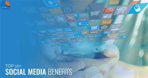 Top 10 Benefits Of Social Media Marketing Cloudrock Digital