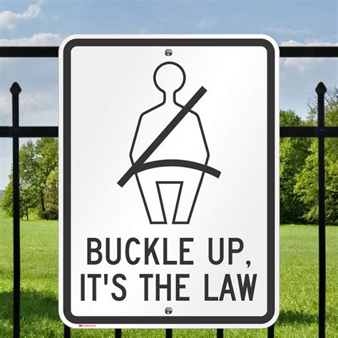 buckle up for safety sign