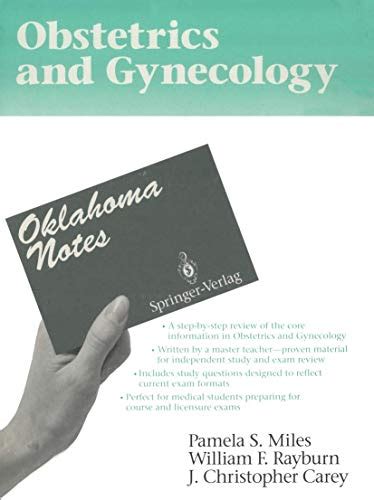 Obstetrics And Gynecology Oklahoma Notes By Pamela S Miles Goodreads