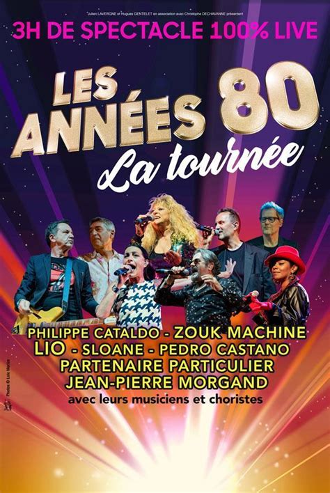 Concert Les Annees 80 La Tournee à Metz Le 16 Décembre 2022