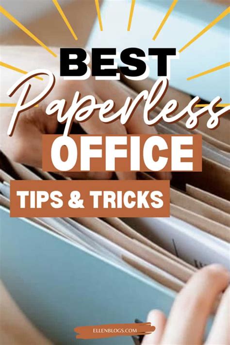 Paperless Office Tips Ellen Blogs