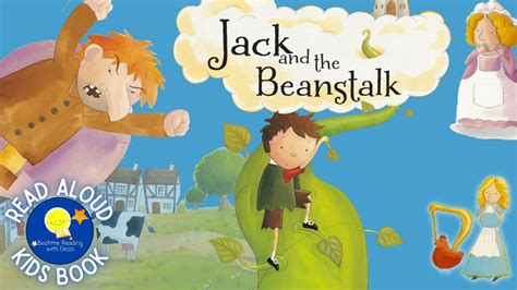 Jack And The Beanstalk Read Aloud Kids Book A Bedtime Story With