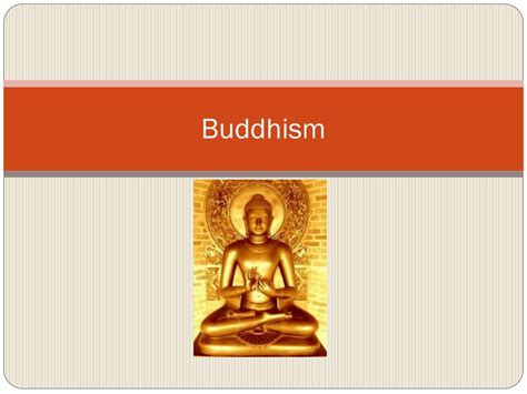 Ppt Buddhism Powerpoint Presentation Free Download Id1769807