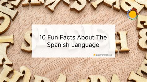10 Fun Facts About The Spanish Language