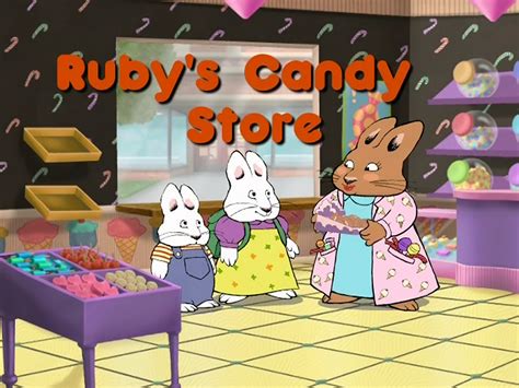 Image Rubyscandystorepng Max And Ruby Wiki Fandom Powered By Wikia