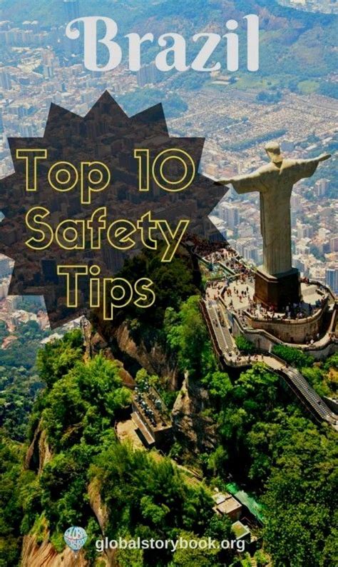 Brazil Top 10 Safety Tips Global Storybook When Someone Starts