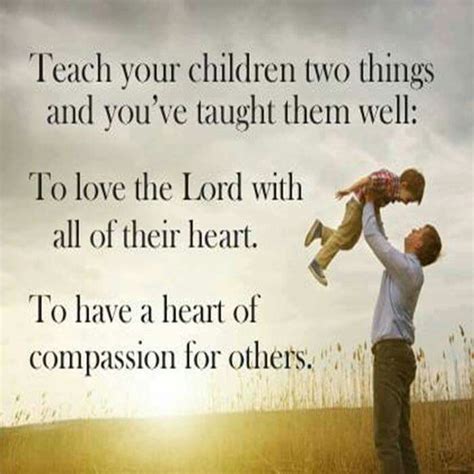 Teach Your Children Words Inspirational Quotes Quotes