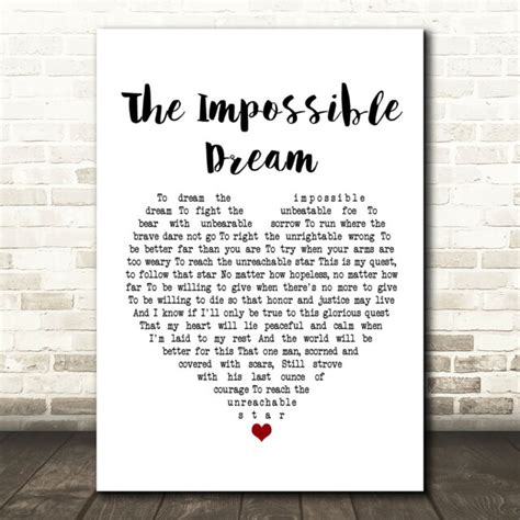 The Impossible Dream Heart Song Lyric Quote Print Ebay