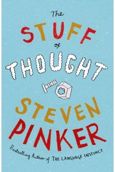 The Stuff Of Thought Poche Steven Pinker Achat Livre Fnac