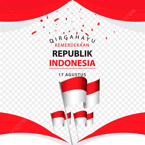 Dirgahayu Indonesia Vector Art Png Dirgahayu Kemerdekaan Republik