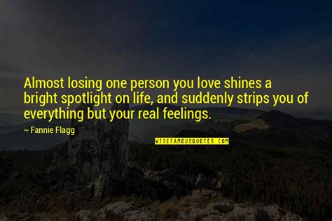 Losing Everything Quotes Top 60 Famous Quotes About Losing Everything