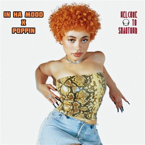 stream ice spice in ha mood x poppin mashup by dj shaqtown listen online for free on