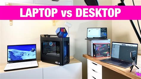 Why You Should Buy A Laptop Over A Desktop Why Laptops Are Better