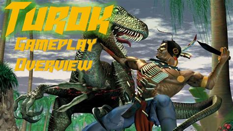 Turok Dinosaur Hunter Gameplay Overview YouTube