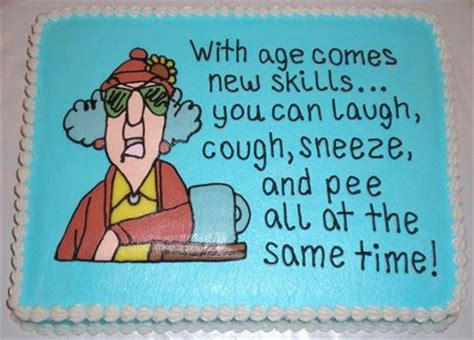 Getting Older Funny Birthday Quotes Quotesgram