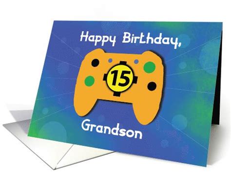 Grandson 15 Year Old Birthday Gamer Controller Card Happy Birthday