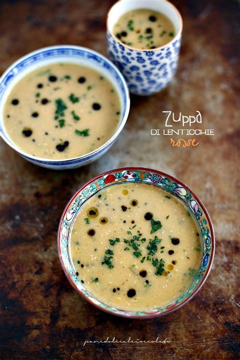 Le lenticchie in umido sono un contorno facile e gustoso, perfetto da abbinare ai piatti di carne nei mesi freddi e immancabili. Zuppa di lenticchie Rosse decorticate all' indiana - Soup ...