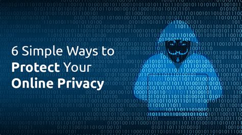 6 Simple Ways to Protect Your Online Privacy - TitanFile