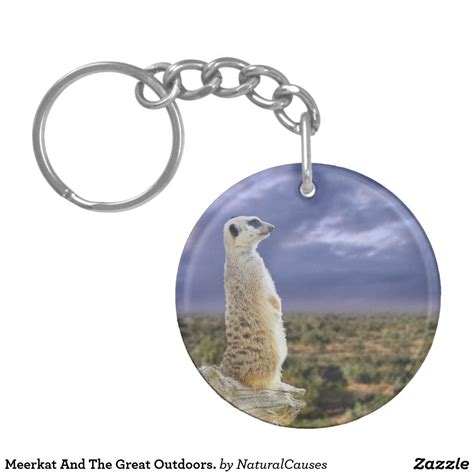 Meerkat And The Great Outdoors Key Ring Zazzle Meerkat Greatful