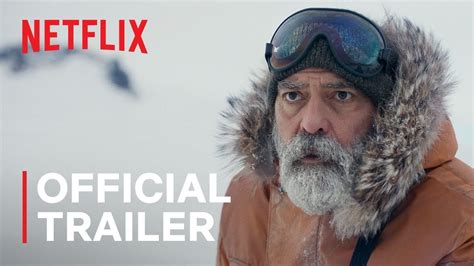 The Midnight Sky Starring George Clooney Official Trailer Netflix George Clooney Official