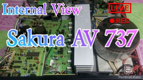 This circuit diagram is a standard one circuit printed may be subject to. Sakura AV 737 Internal View By Jun Jun Sanny - YouTube