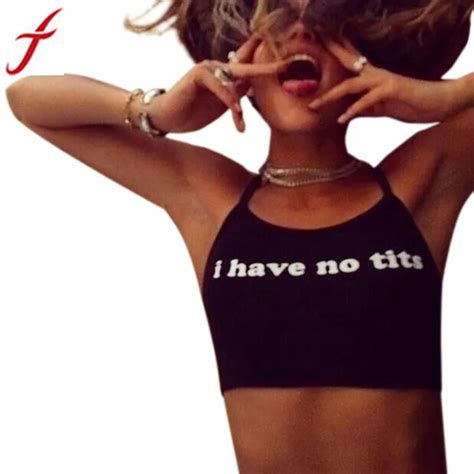 Feitong Summer Sexy Crop Tops Women I Have No Tits Letter Sleeveless Cotton Bralette Halterneck