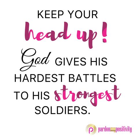 god gives his toughest battles to his strongest soldiers quote shortquotes cc