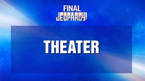 Final Jeopardy Theater Jeopardy Youtube