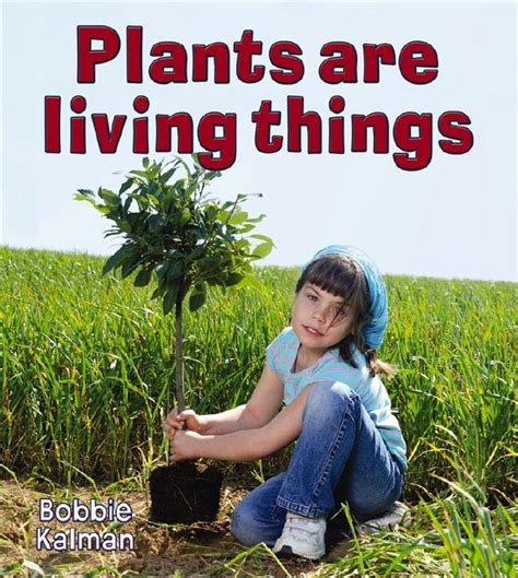 Plants Are Living Things Pb
