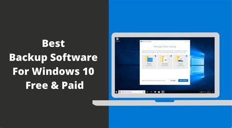 11 Best Backup Software For Windows 10 Of 2023 Free And Paid Top It