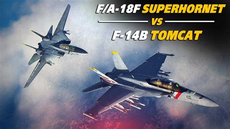 Patiently Wait For A Mistake F A 18f Super Hornet Vs F 14b Tomcat Youtube