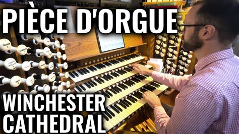 Js Bach Piece Dorgue Bwv 572 Winchester Cathedral Youtube