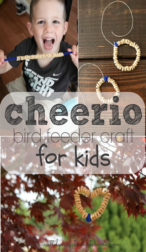 She begged her daddy to build her a bird house and while darren was not prepared to build one out of wood he thought that he. Cheerio Bird Feeder Craft for Kids - Wait Til Your Father ...