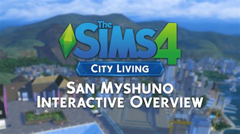 The Sims 4 City Living San Myshuno Apartments World O